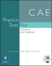 Practice Tests Plus CAE New Edition Students Book with Key/CD-ROM Pack of Kenny, Nick, Newbrook, Mrs Jacky 1st (first) Edition on 24 January 2008