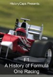 F1: A History of Formula One Racing