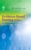 Evidence-Based Nursing: A Guide to Clinical Practice [Paperback] [2004] Alba Dicenso, Gordon Guyatt, Donna Ciliska