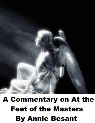 A Commentary on "At the Feet of the Master"