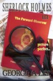 Sherlock Holmes in The Forward Observer (Sherlock Holmes fan fiction Book 2)