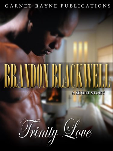 Brandon Blackwell (The Brandon Blackwell Series Book 1)