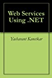 Web Services Using .NET