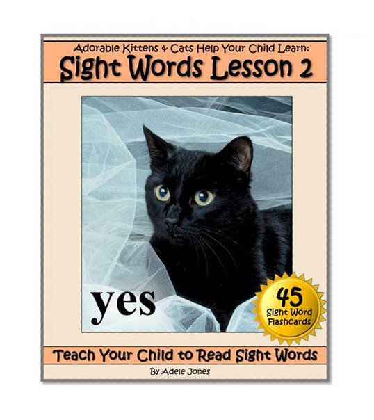 Adorable Kittens & Cats (Lesson 2) Help Your Child Learn Sight Words (Teach Your Child to Read Sight Words)