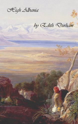 High Albania (Illustrated Edition)