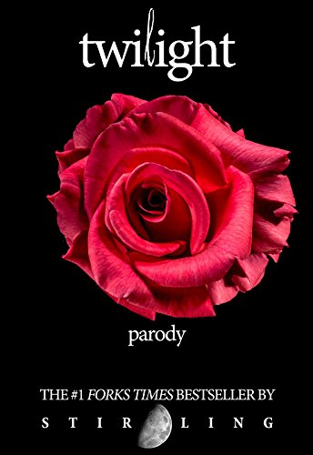 Twilight Parody (Parody of Bestseller Book 1)