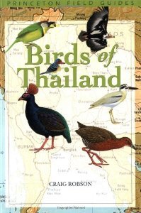 Birds of Thailand (Princeton Field Guides) [Paperback] [2002] Craig Robson