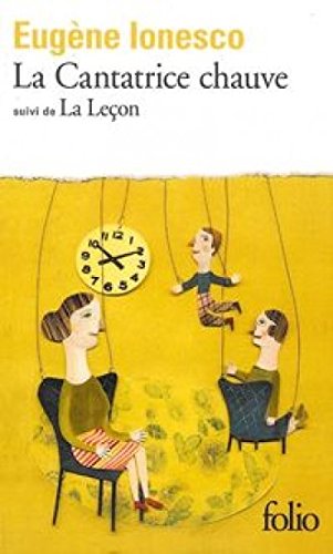 La Cantatrice Chauve, Anti-PiÃ¨ce; Suivi De La LeÃ§on, Drame Comique