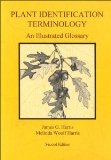 Plant Identification Terminology: An Illustrated Glossary by Harris, James G., Harris, Melinda Woolf 2nd (second) (2001) Paperback