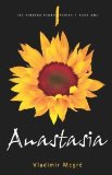 Anastasia (Ringing Cedars Series, Book 1) by Vladimir MegrÃ© (2008) Paperback