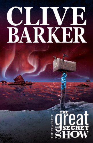 Clive Barker's Great & Secret Show