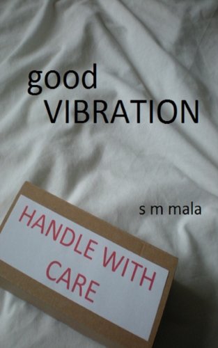 Good Vibration