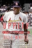 Uppity: My Untold Story About The Games People Play