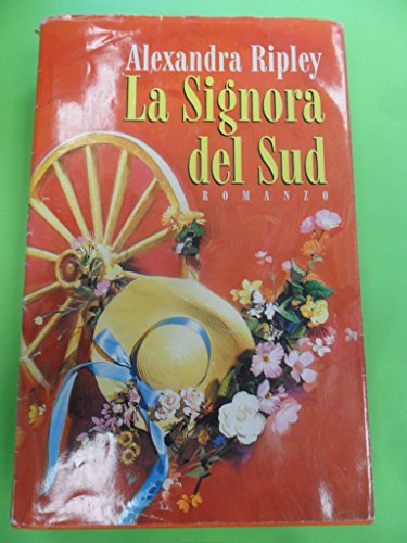 La Signora del Sud