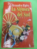 La Signora del Sud