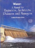 WATER : A MANUAL for Engineers, Architects, Planners and Managers