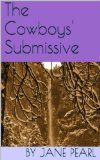 The Cowboys' Submissive (Discrete Assignments Book 1)