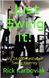 Just Swing It!