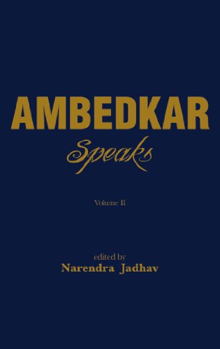 Ambedkar Speaks Volume 2