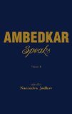 Ambedkar Speaks Volume 2