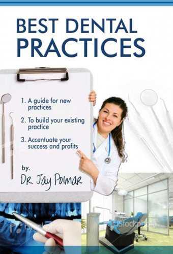 BEST DENTAL PRACTICES - for new dentists