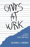 Gnys at Wrk : A Child Learns to Write and Read [Paperback] [1985] Glenda L. Bissex