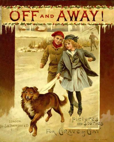 Off and Away Pictures and Stories For Grave and Gay (Children Stories and Poetry Book)