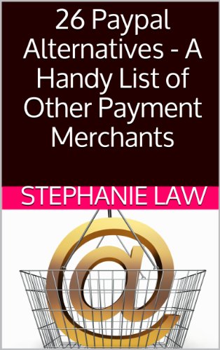 26 Paypal Alternatives - A Handy List of Other Payment Merchants