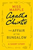 The Affair at the Bungalow: A Miss Marple Story (Miss Marple Mysteries)