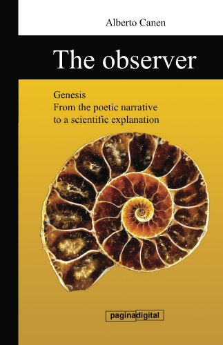 The observer, the science behind the creation story