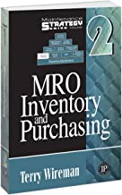 MRO Inventory and Purchasing - Maintenance Strategy Series
