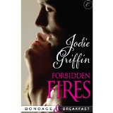 Forbidden Fires: Bondage & Breakfast, Book 3