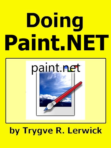 Doing Paint.NET (Doing to Understand Book 5)