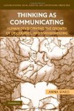 By Anna Sfard:Thinking as Communicating: Human Development, the Growth of Discourses, and Mathematizing (Learning in Doing: Social, Cognitive and Computational Perspectives) [Paperback]