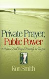 Private Prayer, Public Power