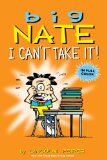 Big Nate: I Can't Take It! (amp! Comics for Kids)
