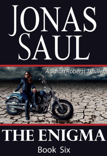 The Enigma (A Sarah Roberts Thriller, Book 6)