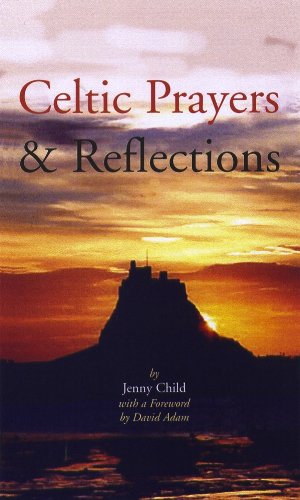 Celtic Prayers and Reflections: Best-Selling Irish Contemplations