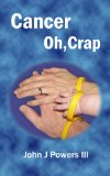 Cancer. Oh, Crap.