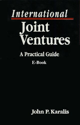 International Joint Ventures: A Practical Guide E-Book