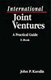 International Joint Ventures: A Practical Guide E-Book