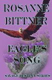 Eagleâ€™s Song (Savage Destiny Book 7)