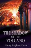 The Shadow of the Volcano (Shadows from the Past Book 5)