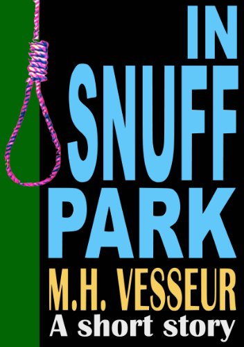 In Snuff Park