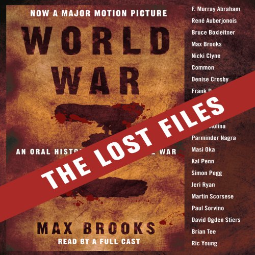 Book Cover World War Z: The Lost Files: A Companion to the Abridged Edition
