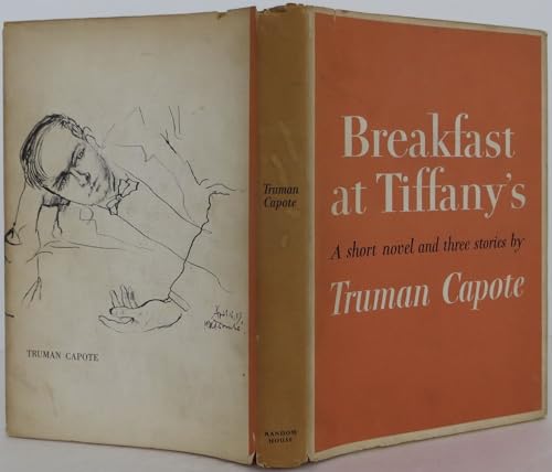 Breakfast at Tiffany's: A Short Novel and Three Stories (6th printing)