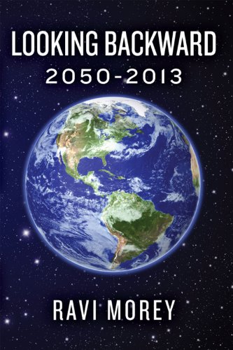 Looking Backward: 2050-2013