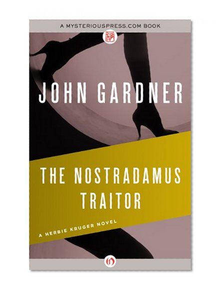 The Nostradamus Traitor (The Herbie Kruger Novels)