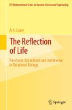 The Reflection of Life: 29 (IFSR International Series on Systems Science and Engineering)