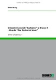 Unterrichtseinheit "Balladen" in Klasse 8 - Stunde "Der Knabe im Moor" (German Edition)